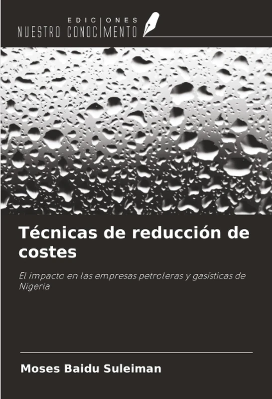 Técnicas de reducción de costes: El impacto en las empresas petroleras y gasísticas de Nigeria - Image 1
