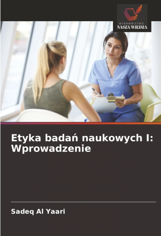 Etyka badań naukowych I: Wprowadzenie