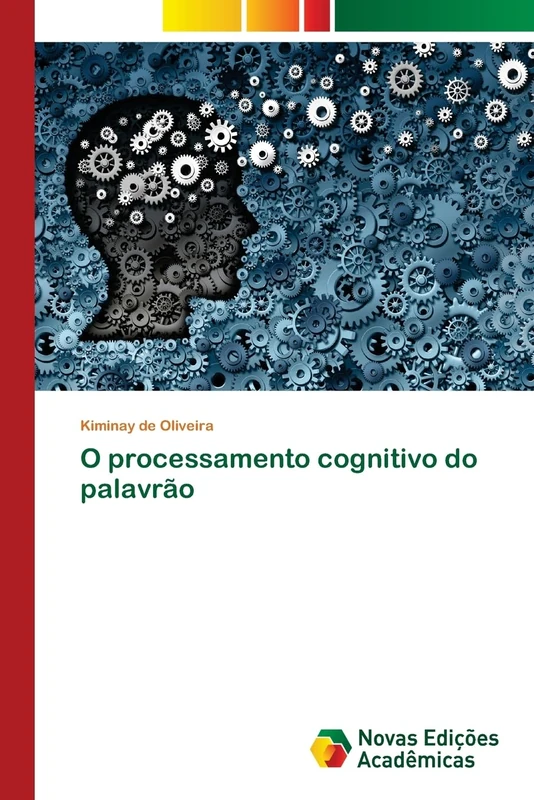 O processamento cognitivo do palavrão