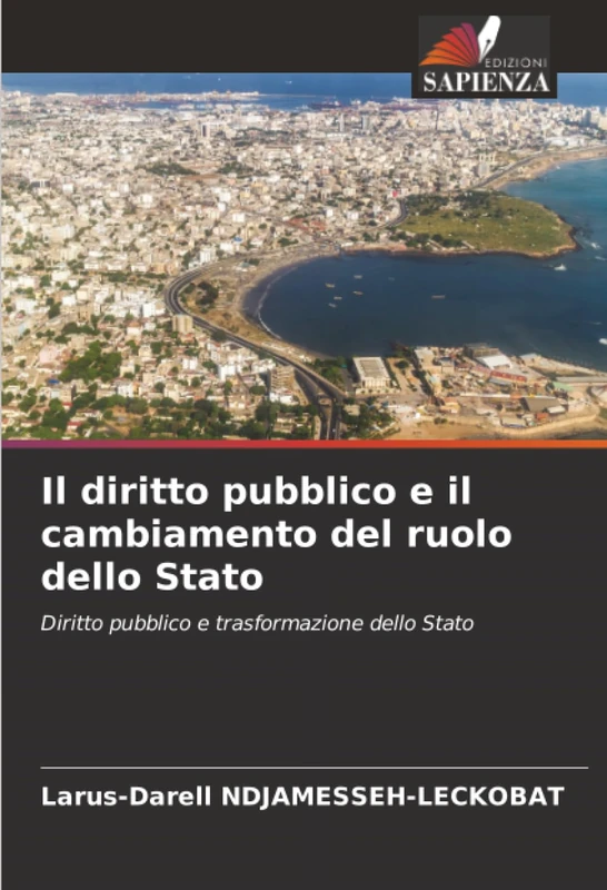 Il diritto pubblico e il cambiamento del ruolo dello Stato: Diritto pubblico e trasformazione dello Stato