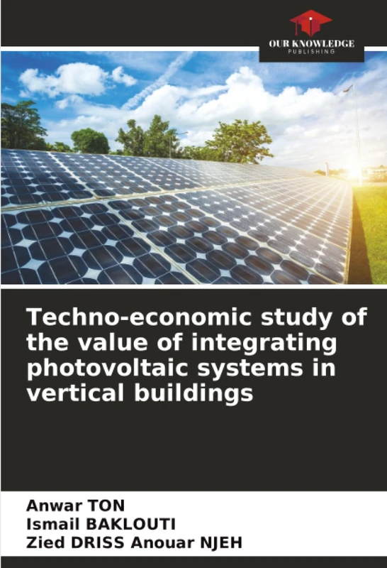 Techno-economic study of the value of integrating photovoltaic systems in vertical buildings
