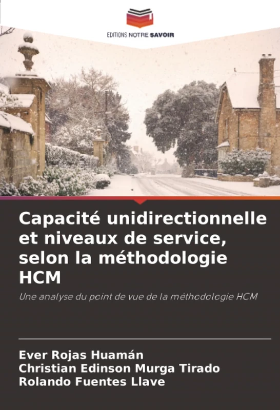 Capacité unidirectionnelle et niveaux de service, selon la méthodologie HCM: Une analyse du point de vue de la méthodologie HCM