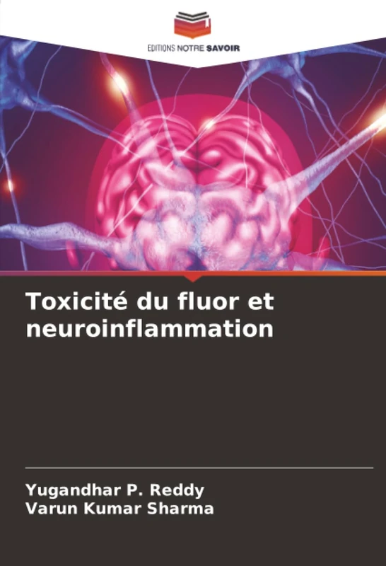 Toxicité du fluor et neuroinflammation
