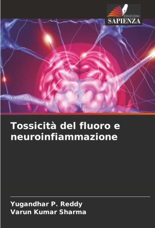 Tossicità del fluoro e neuroinfiammazione