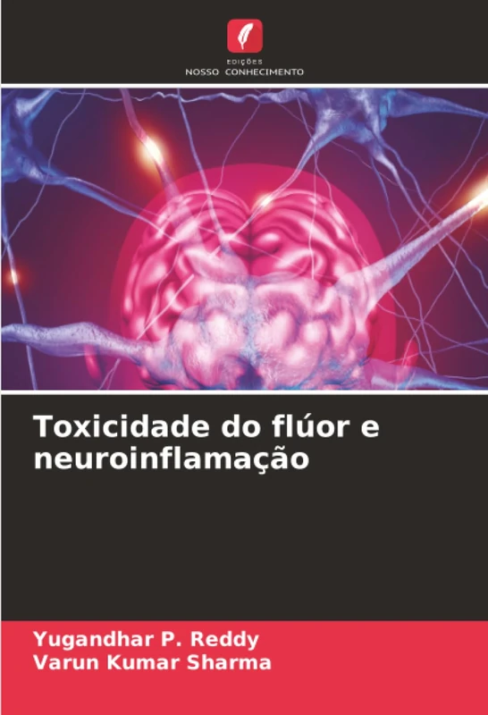 Toxicidade do flúor e neuroinflamação