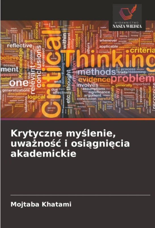 Krytyczne myślenie, uważność i osiągnięcia akademickie