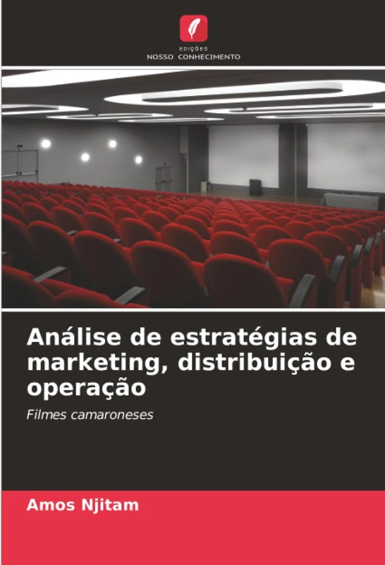 Análise de estratégias de marketing, distribuição e operação: Filmes camaroneses
