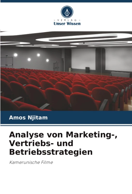 Analyse von Marketing-, Vertriebs- und Betriebsstrategien: Kamerunische Filme