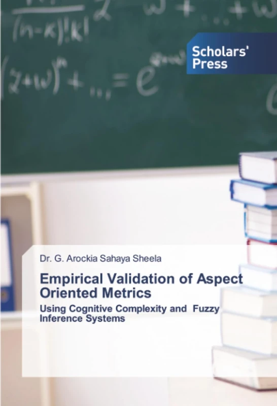 Empirical Validation of Aspect Oriented Metrics: Using Cognitive Complexity and Fuzzy Inference Systems