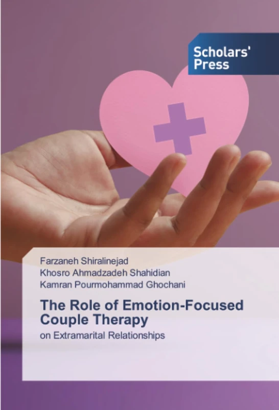 The Role of Emotion-Focused Couple Therapy: on Extramarital Relationships - Image 1
