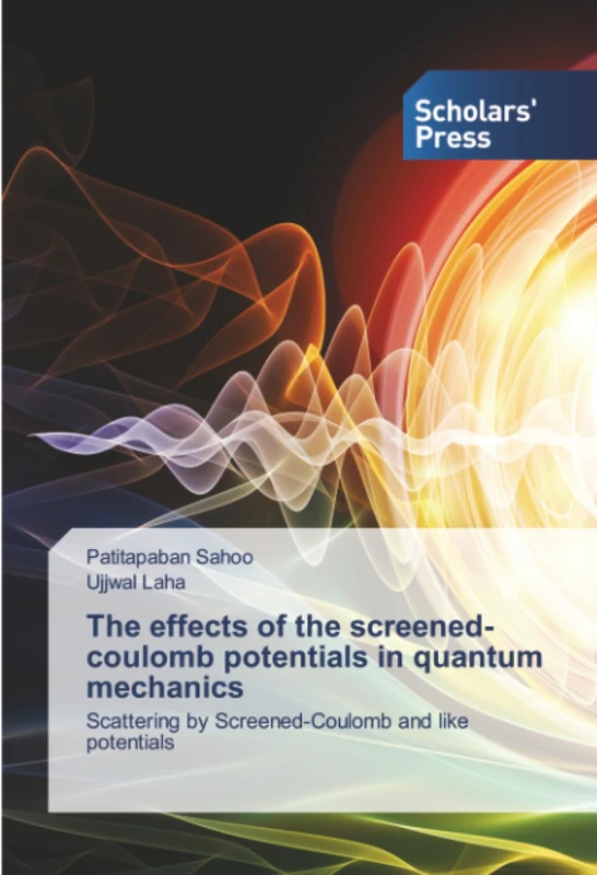 The effects of the screened-coulomb potentials in quantum mechanics: Scattering by Screened-Coulomb and like potentials