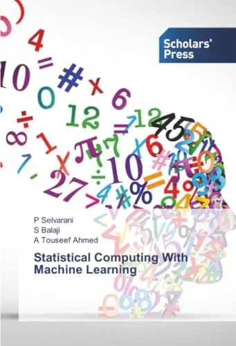 Statistical Computing With Machine Learning