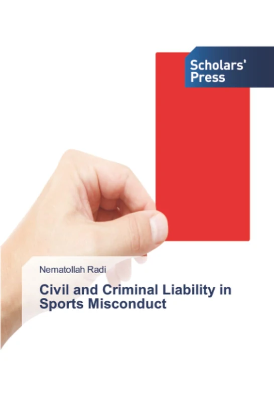 Civil and Criminal Liability in Sports Misconduct