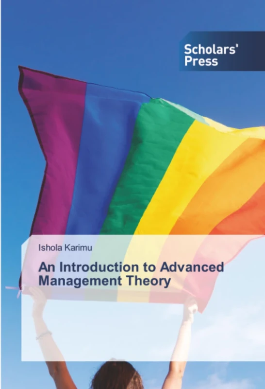 An Introduction to Advanced Management Theory