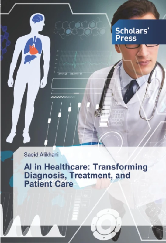 AI in Healthcare: Transforming Diagnosis, Treatment, and Patient Care