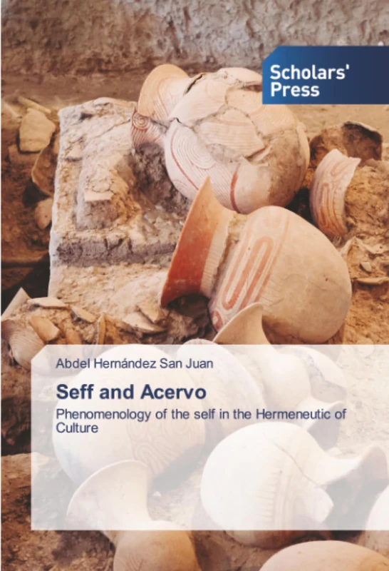 Seff and Acervo: Phenomenology of the self in the Hermeneutic of Culture