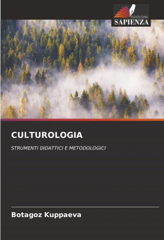 CULTUROLOGIA: STRUMENTI DIDATTICI E METODOLOGICI