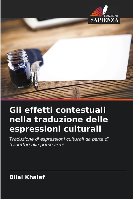 Gli effetti contestuali nella traduzione delle espressioni culturali: Traduzione di espressioni culturali da parte di traduttori alle prime armi - Image 1