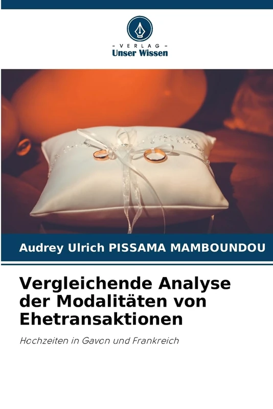 Vergleichende Analyse der Modalitäten von Ehetransaktionen: Hochzeiten in Gavon und Frankreich - Image 1