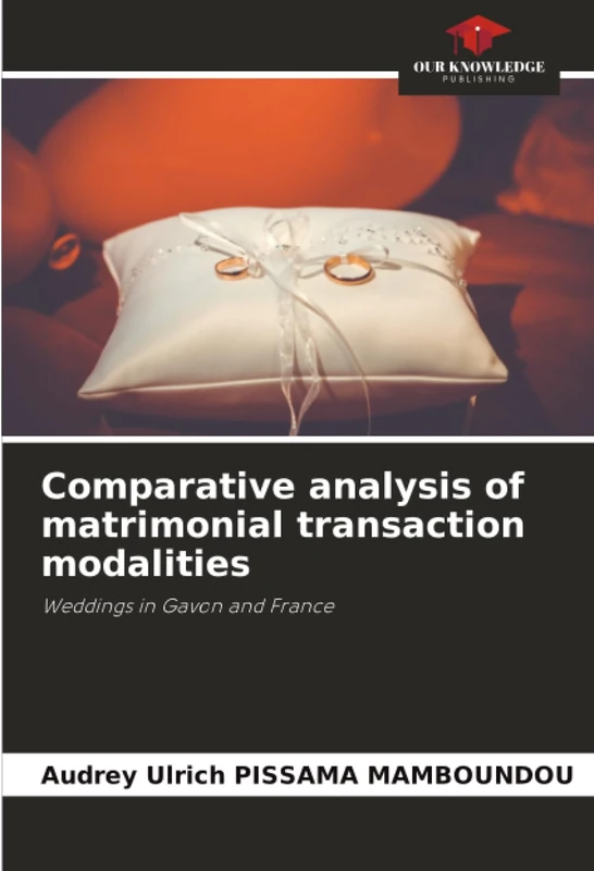 Comparative analysis of matrimonial transaction modalities: Weddings in Gavon and France - Image 1