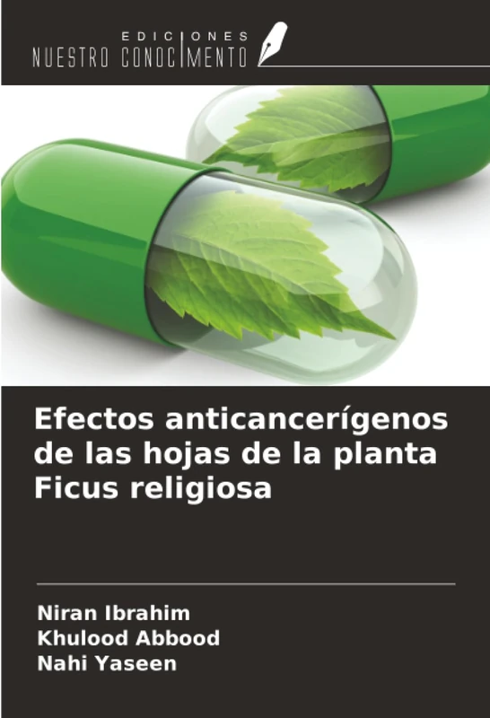 Efectos anticancerígenos de las hojas de la planta Ficus religiosa