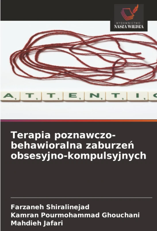 Terapia poznawczo-behawioralna zaburzeń obsesyjno-kompulsyjnych