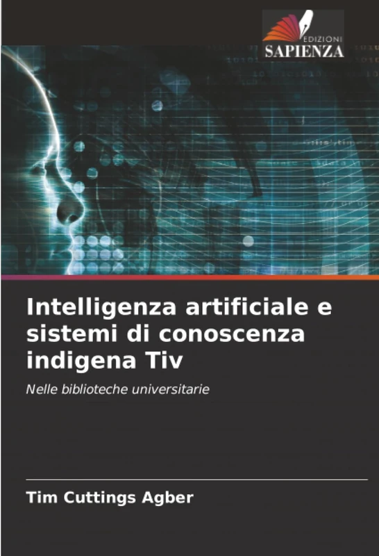 Intelligenza artificiale e sistemi di conoscenza indigena Tiv: Nelle biblioteche universitarie - Image 1