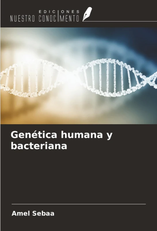 Genética humana y bacteriana