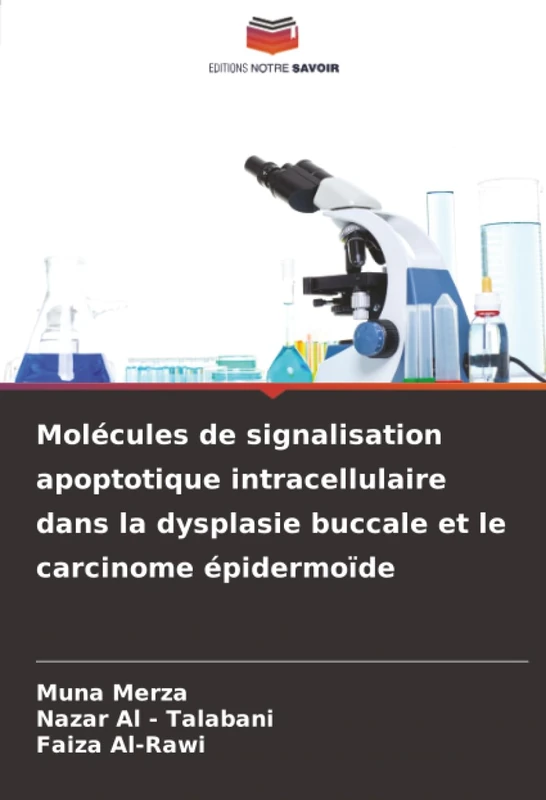 Molécules de signalisation apoptotique intracellulaire dans la dysplasie buccale et le carcinome épidermoïde