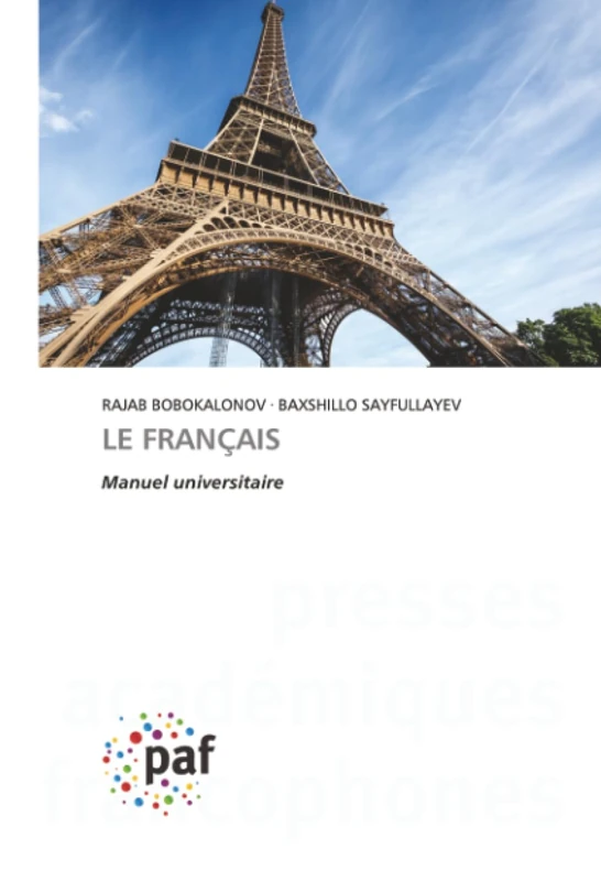 LE FRANÇAIS: Manuel universitaire