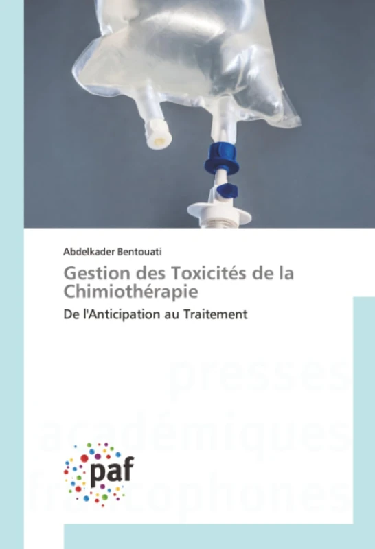 Gestion des Toxicités de la Chimiothérapie: De l'Anticipation au Traitement