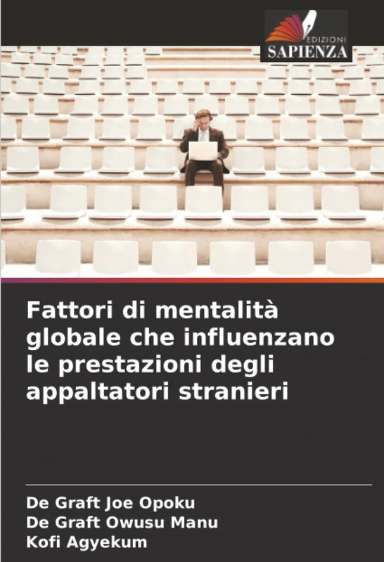 Fattori di mentalità globale che influenzano le prestazioni degli appaltatori stranieri