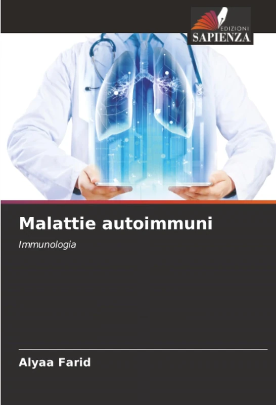 Malattie autoimmuni: Immunologia