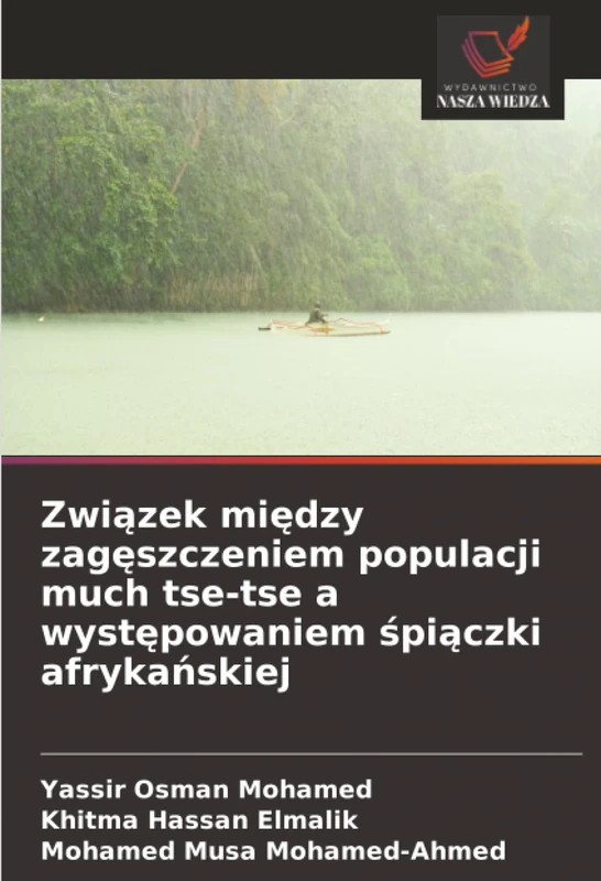 Związek między zagęszczeniem populacji much tse-tse a występowaniem śpiączki afrykańskiej