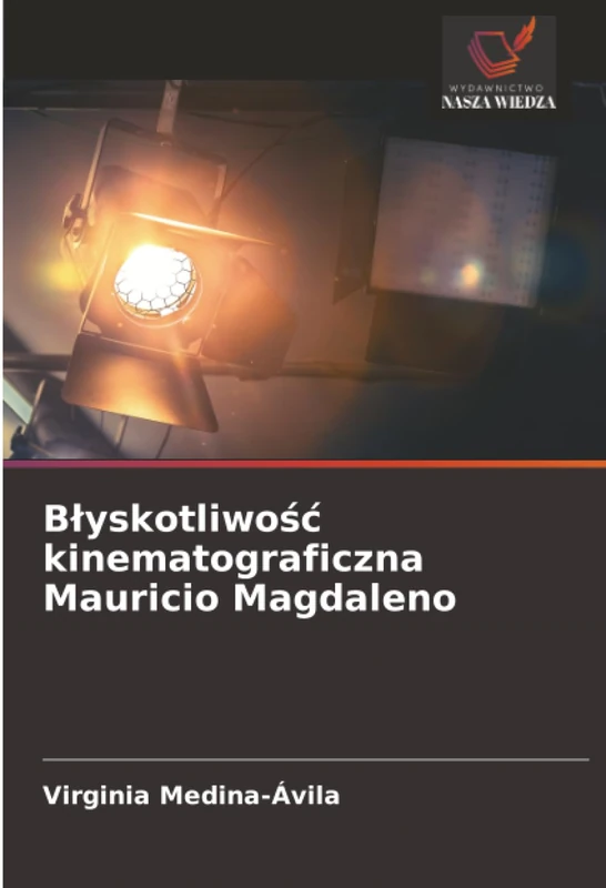Błyskotliwość kinematograficzna Mauricio Magdaleno - Image 1