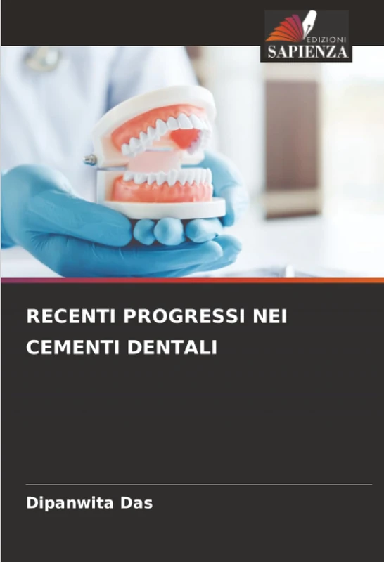 RECENTI PROGRESSI NEI CEMENTI DENTALI