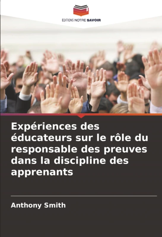 Expériences des éducateurs sur le rôle du responsable des preuves dans la discipline des apprenants - Image 1