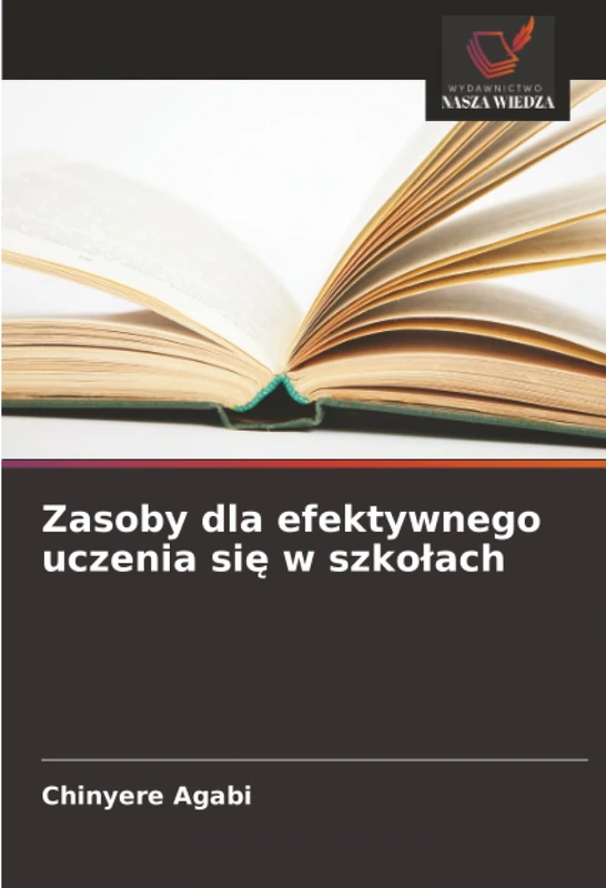 Zasoby dla efektywnego uczenia się w szkołach