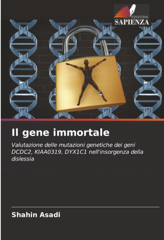 Il gene immortale: Valutazione delle mutazioni genetiche dei geni DCDC2, KIAA0319, DYX1C1 nell'insorgenza della dislessia - Image 1