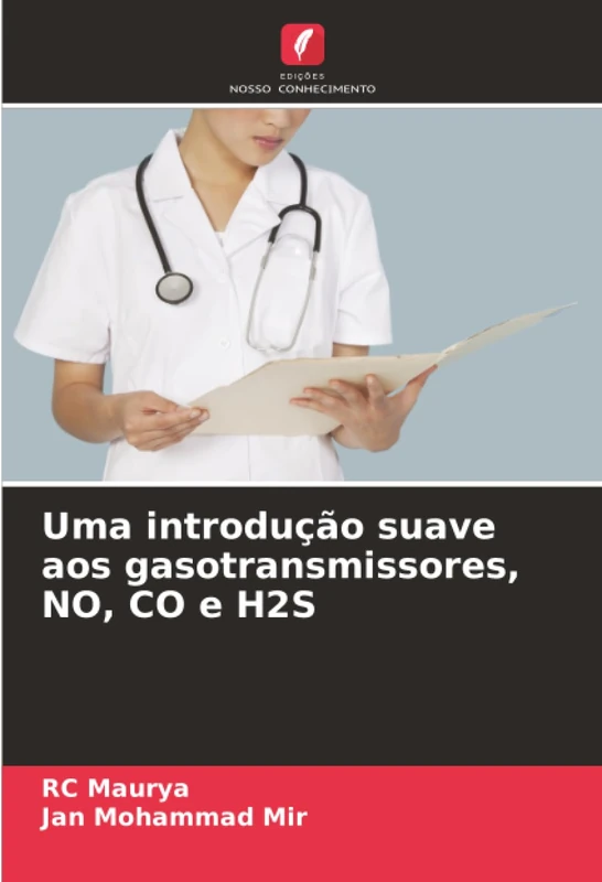 Uma introdução suave aos gasotransmissores, NO, CO e H2S