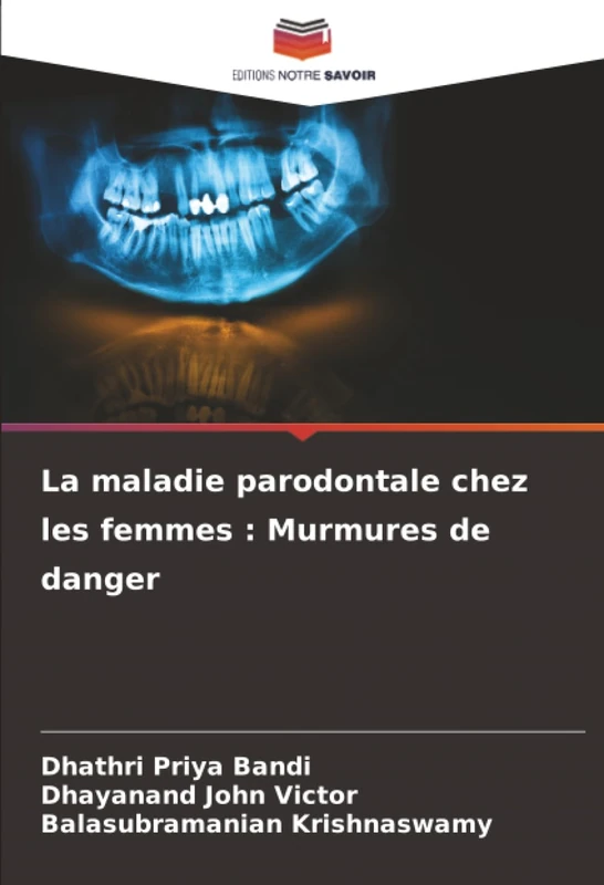 La maladie parodontale chez les femmes : Murmures de danger
