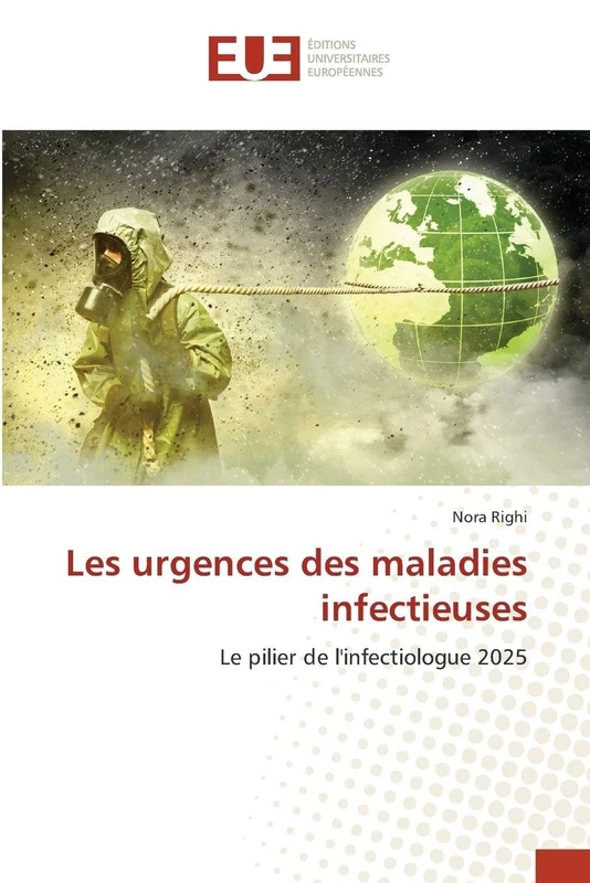 Les urgences des maladies infectieuses: Le pilier de l'infectiologue 2025 - Image 1