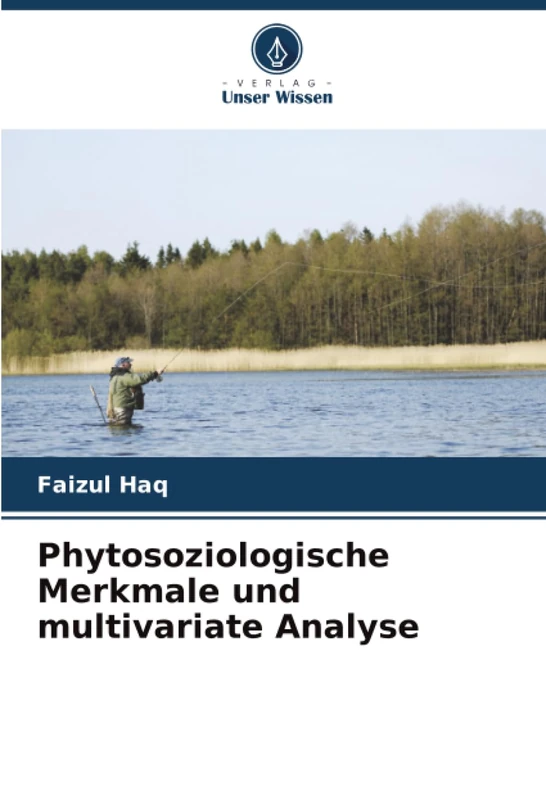 Phytosoziologische Merkmale und multivariate Analyse