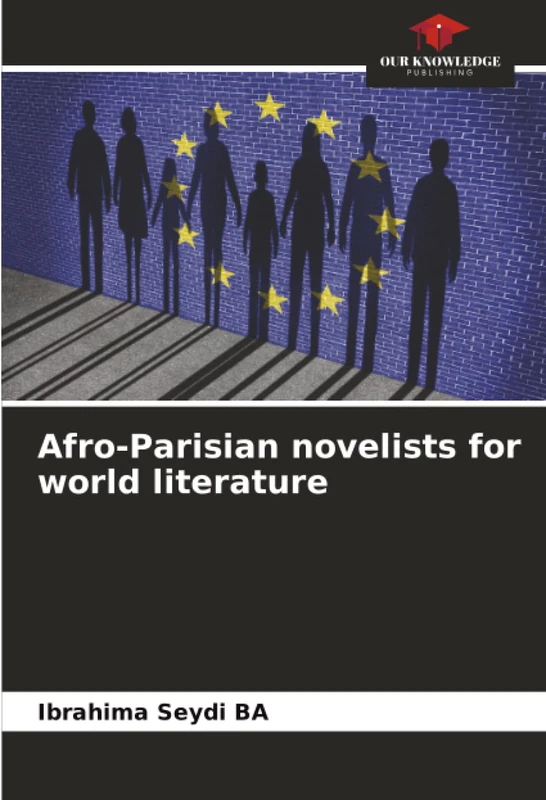 Afro-Parisian novelists for world literature