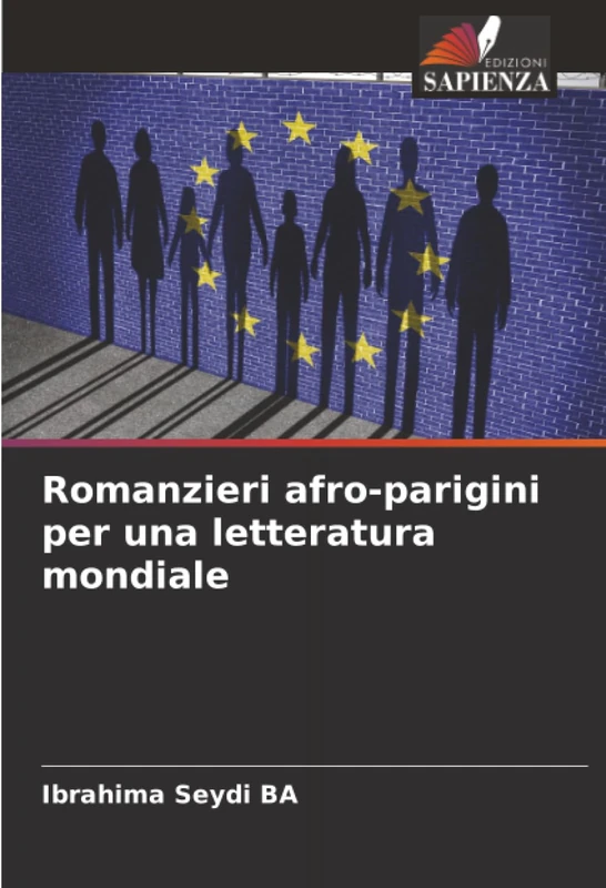 Romanzieri afro-parigini per una letteratura mondiale