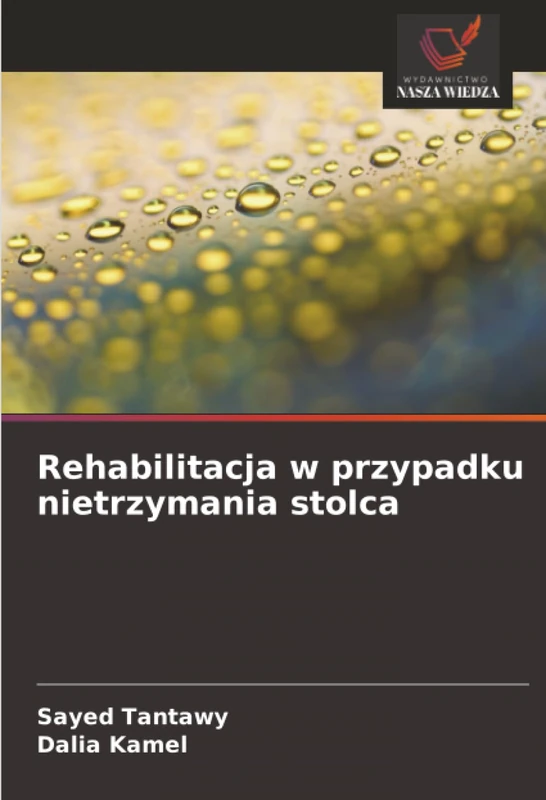 Rehabilitacja w przypadku nietrzymania stolca