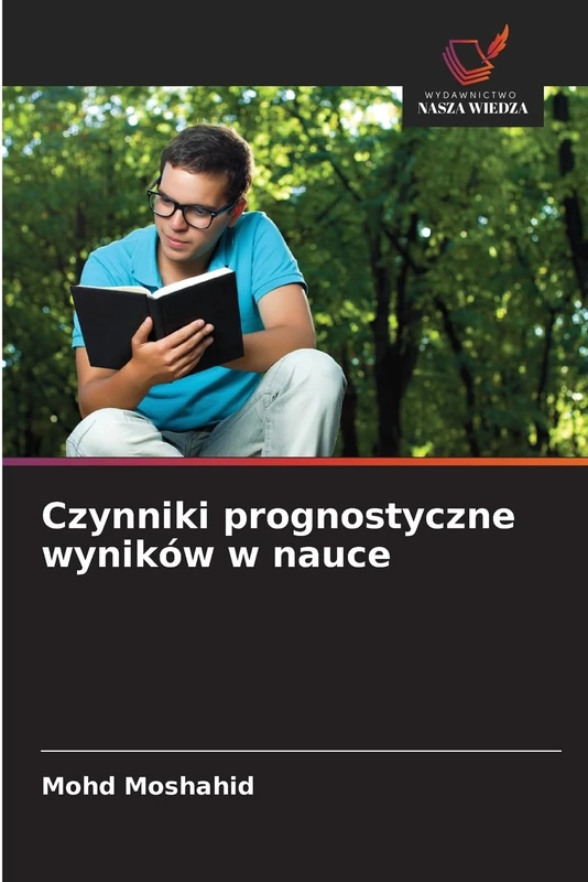 Czynniki prognostyczne wyników w nauce