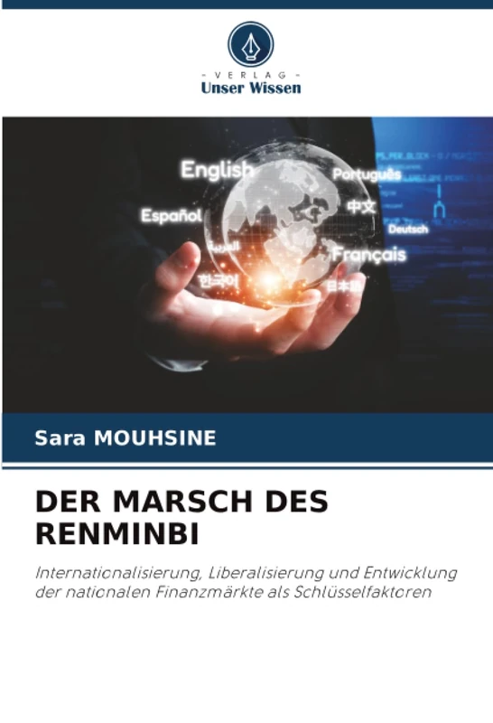 DER MARSCH DES RENMINBI: Internationalisierung, Liberalisierung und Entwicklung der nationalen Finanzmärkte als Schlüsselfaktoren - Image 1