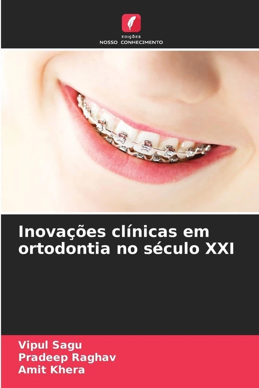 Inovações clínicas em ortodontia no século XXI