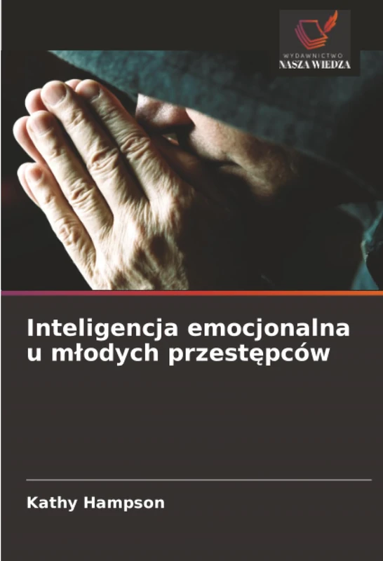 Inteligencja emocjonalna u młodych przestępców